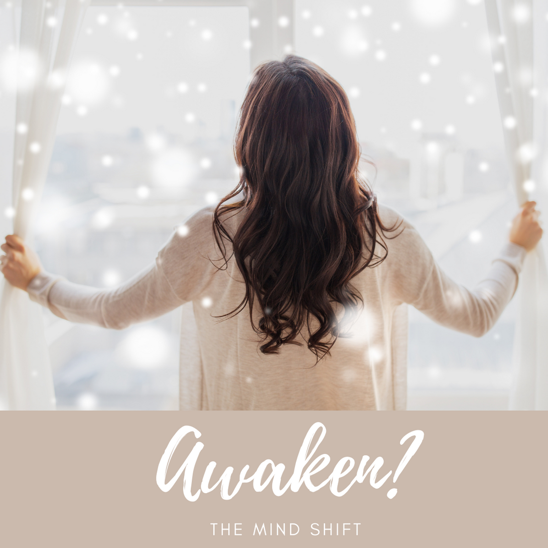 What does it mean to Awaken?